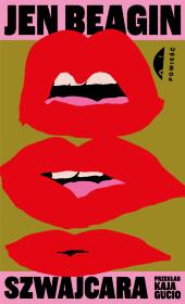 Szwajcara. Autor: Jen Beagin. Dadada.pl Okładka książki Szwajcara