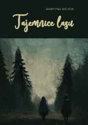 Okładka książki Tajemnice lasu