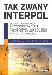 Tak zwany Interpol. Autor: Tomasz Safjański. Dadada.pl Okładka książki Tak zwany Interpol