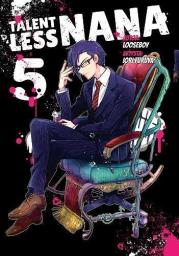 Talentless Nana. Tom 5. Autor: Looseboy, Iori Furuya. Dadada.pl Okładka książki Talentless Nana. Tom 5