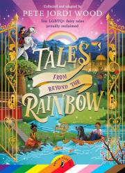 Tales From Beyond the Rainbow. Autor: Wood Pete Jordi. Dadada.pl Okładka książki Tales From Beyond the Rainbow