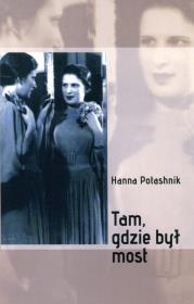 Okładka książki Tam, gdzie był most