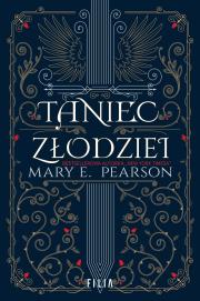 Taniec złodziei. Hype. Autor: Mary E. Pearson. Dadada.pl Okładka książki Taniec złodziei. Hype