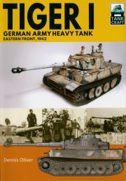 Tank Craft 30: Tiger I, German Army Heavy Tank. Autor: Oliver Dennis. Dadada.pl Okładka książki Tank Craft 30: Tiger I, German Army Heavy Tank