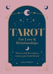 Tarot for Life and Love. Autor: Struthers Jane. Dadada.pl Okładka książki Tarot for Life and Love