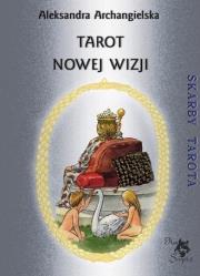 Tarot Nowej Wizji. Autor: Aleksandra Archangielska. Dadada.pl Okładka książki Tarot Nowej Wizji