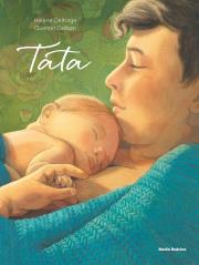 Tata. Autor: Hélene Delforge. Dadada.pl Okładka książki Tata
