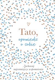 Tato, opowiedz o sobie. Autor: Vliet Elma. Dadada.pl Okładka książki Tato, opowiedz o sobie