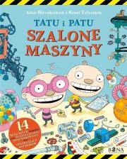 Tatu i Patu. Szalone maszyny. Autor: Aino Havukainen i Sami Toivonen. Dadada.pl Okładka książki Tatu i Patu. Szalone maszyny