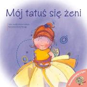 Okładka książki Tatuś się żeni. Porozmawiajmy o tym