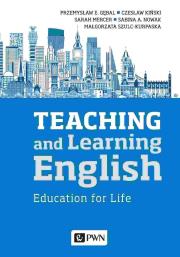 Teaching and Learning English. Autor: Przemysław E. Gębal, Kiński Czesław, Mercer Sarah, Nowak Sabina A., Małgorzata Szulc-Kurpaska. Dadada.pl Okładka książki Teaching and Learning English