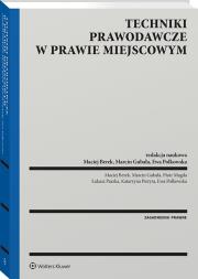Okładka książki Techniki prawodawcze w prawie miejscowym