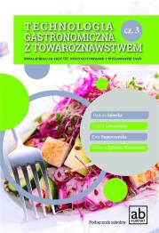 Okładka książki Technologia gastronomiczna z towaroznastwem cz.3