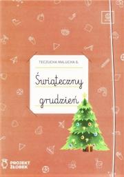 Teczucha Malucha cz.6 Świąteczny grudzień. Autor: Marlena Chlabicz, Ewa Tymińska-Jaraszkiewicz. Dadada.pl Okładka książki Teczucha Malucha cz.6 Świąteczny grudzień