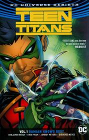 Teen Titans Vol. 1: Damian Knows Best. Autor: Percy Benjamin. Dadada.pl Okładka książki Teen Titans Vol. 1: Damian Knows Best