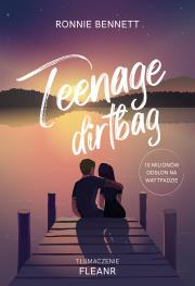 Teenage Dirtbag. Autor: Ronnie Bennett, pseud. Fleanr. Dadada.pl Okładka książki Teenage Dirtbag