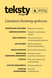 Teksty Drugie 4/2024. Autor: Czapliński Przemysław, Tabaszewska Justyna. Dadada.pl Okładka książki Teksty Drugie 4/2024
