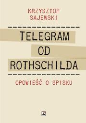 Okładka książki Telegram od Rothschilda. Opowieść o spisku