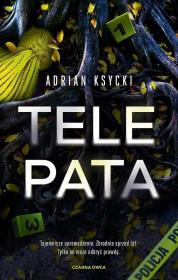 Telepata DL. Autor: Adrian Ksycki. Dadada.pl Okładka książki Telepata DL