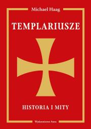 Okładka książki Templariusze. Historia i mity