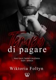 Tempo di pagare. Autor: Foltyn Wiktoria. Dadada.pl Okładka książki Tempo di pagare