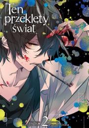 Okładka książki Ten przeklęty świat. Tom 2