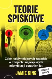Teorie spiskowe. Autor: Jamie King. Dadada.pl Okładka książki Teorie spiskowe