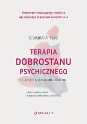 Okładka książki Terapia dobrostanu psychicznego. Leczenie i zastosowania kliniczne
