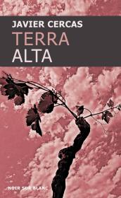 Terra Alta. Autor: Cercas Javier. Dadada.pl Okładka książki Terra Alta