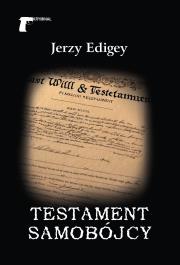 Testament samobójcy. Autor: Jerzy Edigey. Dadada.pl Okładka książki Testament samobójcy