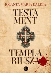 Okładka książki Testament templariusza
