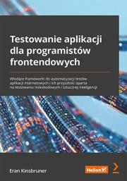 Okładka książki Testowanie aplikacji dla programistów...