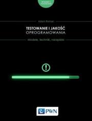 Okładka książki Testowanie i jakość oprogramowania.