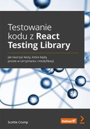 Okładka książki Testowanie kodu z React Testing Library