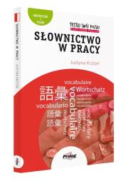 Testuj Swój Polski. Słownictwo w Pracy. Autor: Krztoń Justyna. Dadada.pl Okładka książki Testuj Swój Polski. Słownictwo w Pracy