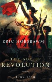 The Age of Revolution 1789-1848. Autor: Hobsbawm Eric. Dadada.pl Okładka książki The Age of Revolution 1789-1848