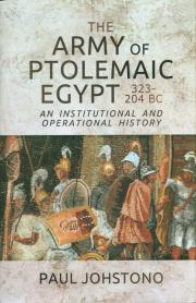 The Army of Ptolemaic. Autor: Johstono Paul. Dadada.pl Okładka książki The Army of Ptolemaic
