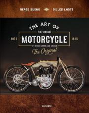 The Art of the Vintage Motorcycle. Autor: Bueno Serge. Dadada.pl Okładka książki The Art of the Vintage Motorcycle