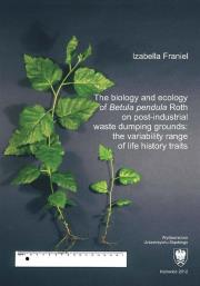 Okładka książki The biology and ecology of Betula pendula..