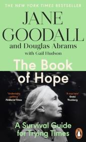 The Book of Hope. Autor: Jane Goodall, Abrams Douglas Carlton, Gail Hudson. Dadada.pl Okładka książki The Book of Hope