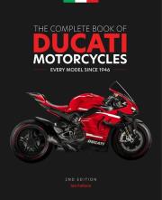 Okładka książki The Complete Book of Ducati Motorcycles, 2nd Edition