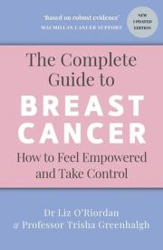 The Complete Guide to Breast Cancer. Autor: Greenhalgh, Trisha, O’Riordan. Dadada.pl Okładka książki The Complete Guide to Breast Cancer
