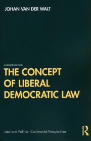 The Concept of Liberal Democratic Law. Autor: van Der Walt. Dadada.pl Okładka książki The Concept of Liberal Democratic Law