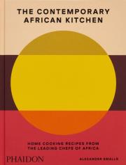 Okładka książki The Contemporary African Kitchen