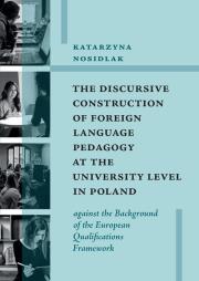 The Discursive Construction of Foreign Language.... Autor: Katarzyna Nosidlak. Dadada.pl Okładka książki The Discursive Construction of Foreign Language...