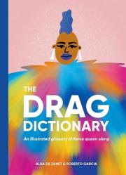 Okładka książki The Drag Dictionary