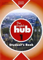 The English Hub 1 Student's Book. Autor: H.Q.Mitchell, Marileni Malkogianni. Dadada.pl Okładka książki The English Hub 1 Student's Book