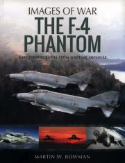 The F-4 Phantom. Autor: Bowman Martin W.. Dadada.pl Okładka książki The F-4 Phantom