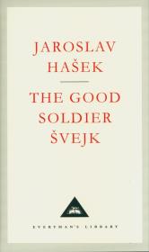 The Good Soldier Svejk. Autor: Hasek Jaroslav. Dadada.pl Okładka książki The Good Soldier Svejk