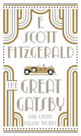 The Great Gatsby and Other Classic Works. Autor: Fitzgerald F. Scott. Dadada.pl Okładka książki The Great Gatsby and Other Classic Works